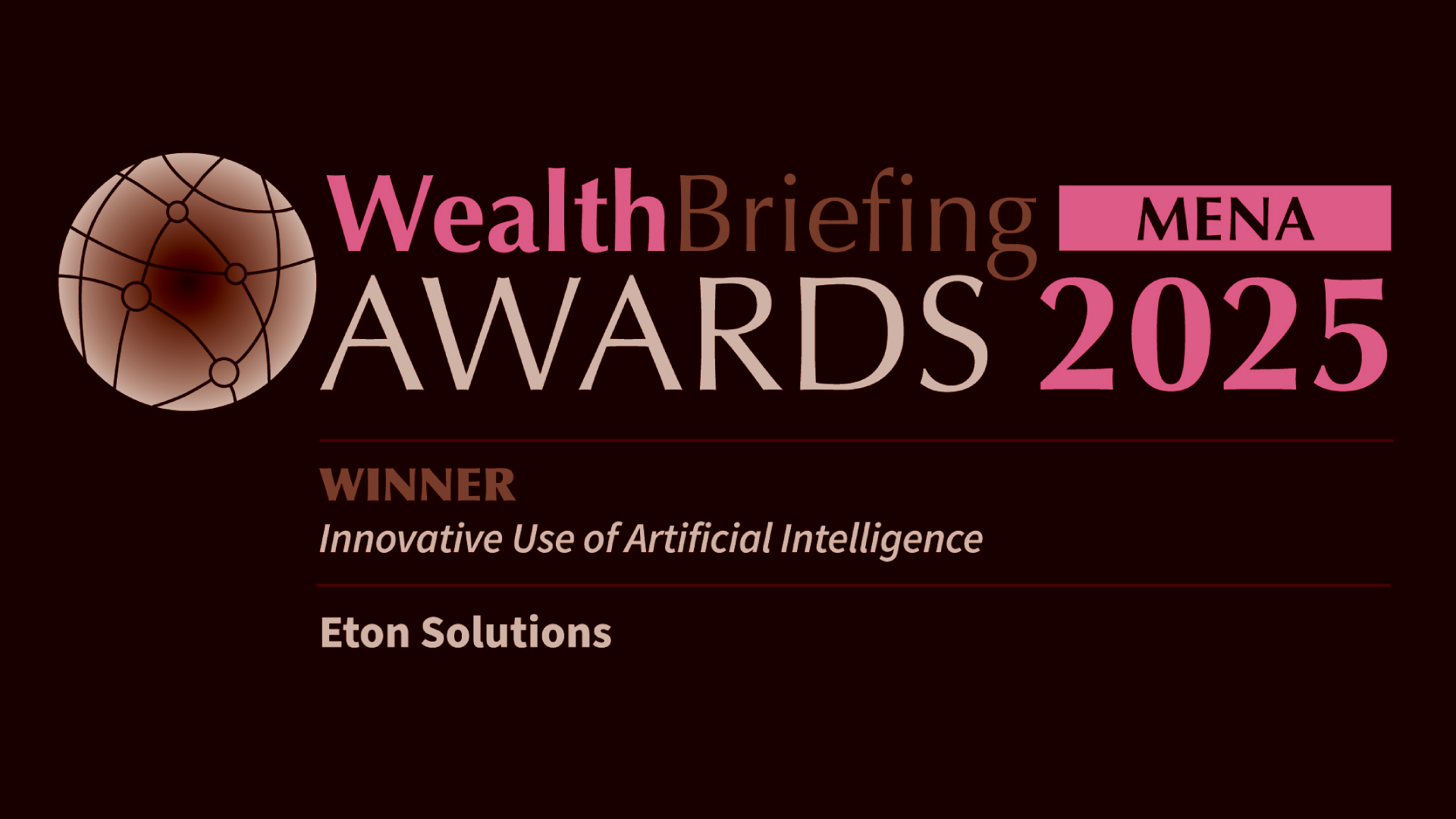 Wealth Briefing MENA Awards Dark | Eton-solutions.com